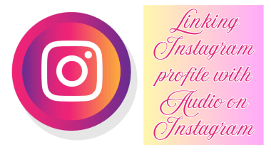 how to link your instagram profile to your audio on instagram