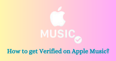 How to Get Verified on Apple Music