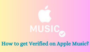 How to Get Verified on Apple Music