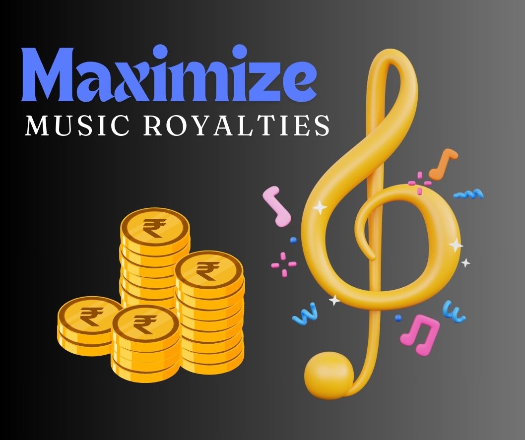 Maximize Your Music Royalties