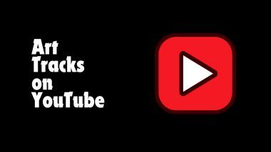 Art Tracks on YouTube