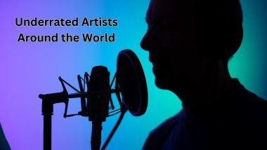 Underrated Artists Around the World