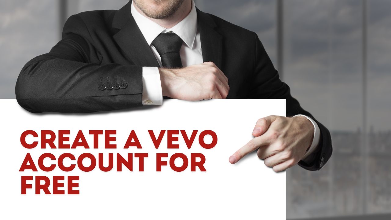 create a Vevo account for free