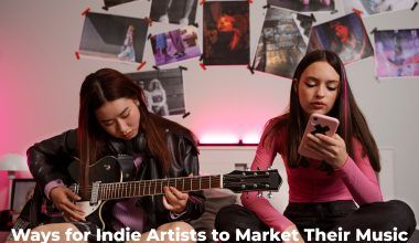 Ways for Indie Artists to Market Their Music