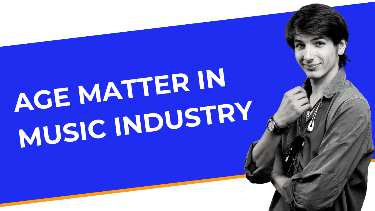 does age matter in the music industry