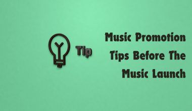 music promotion tips before the music launch