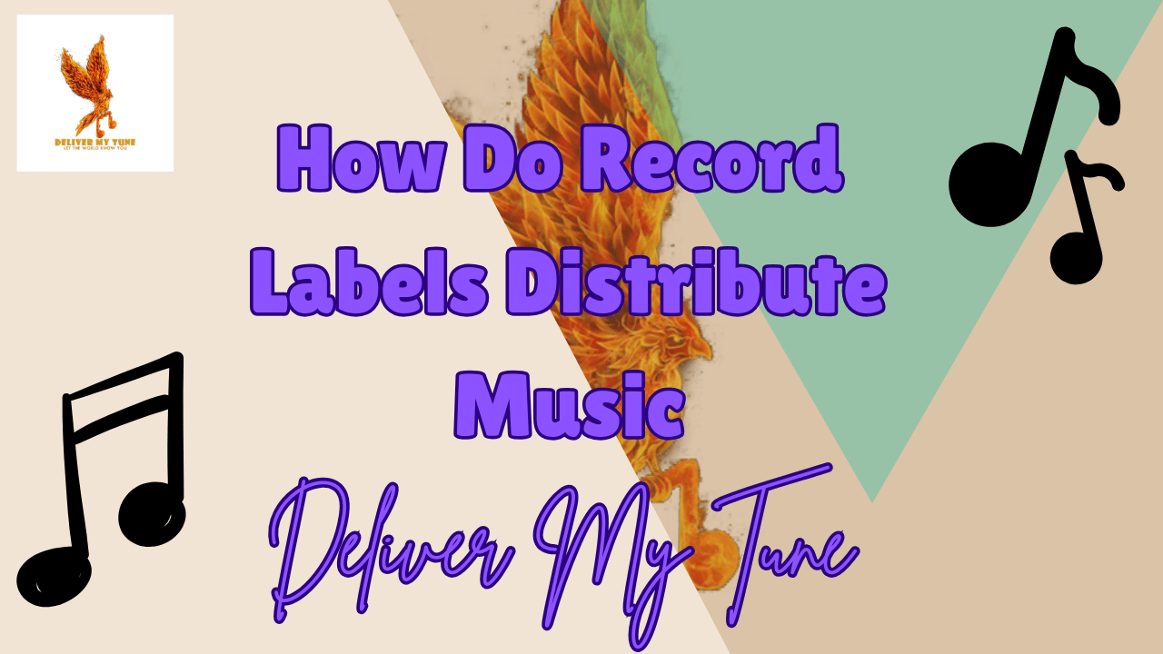 how do record labels distribute music