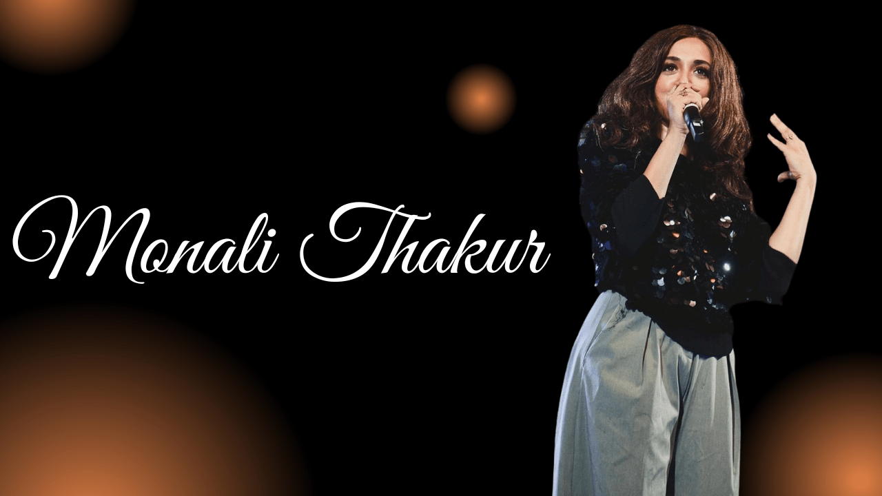 Monali Thakur