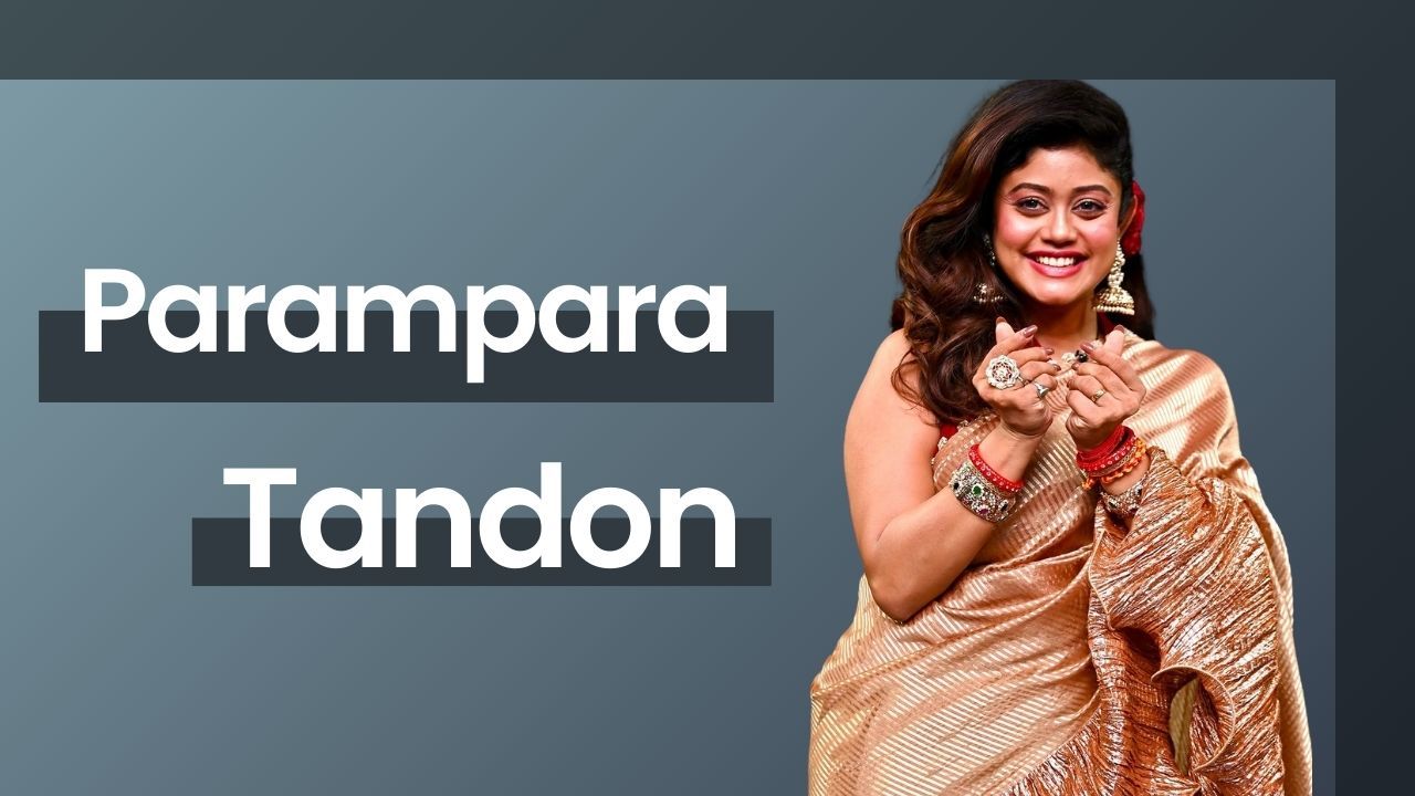 Parampara Tandon